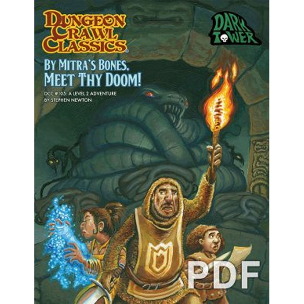 Dungeon Crawl Classics #105 Mitra's Bones Meet Thy Doom! RPG Book