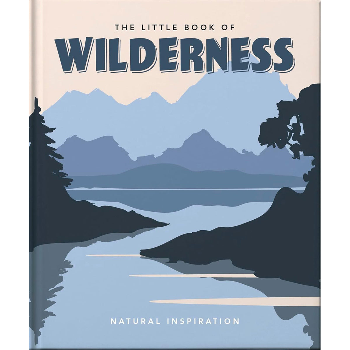 Little Book of Wilderness: Outdoor Adventures