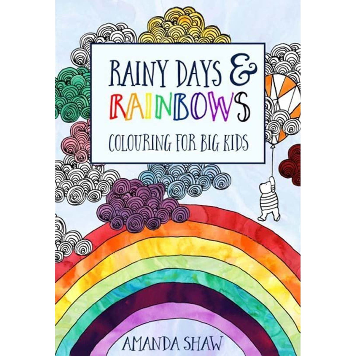 Rainy Days & Rainbows: Kids’ Storybook