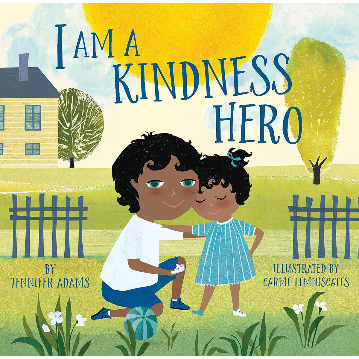 I Am a Kindness Hero: Inspirational Picture Book