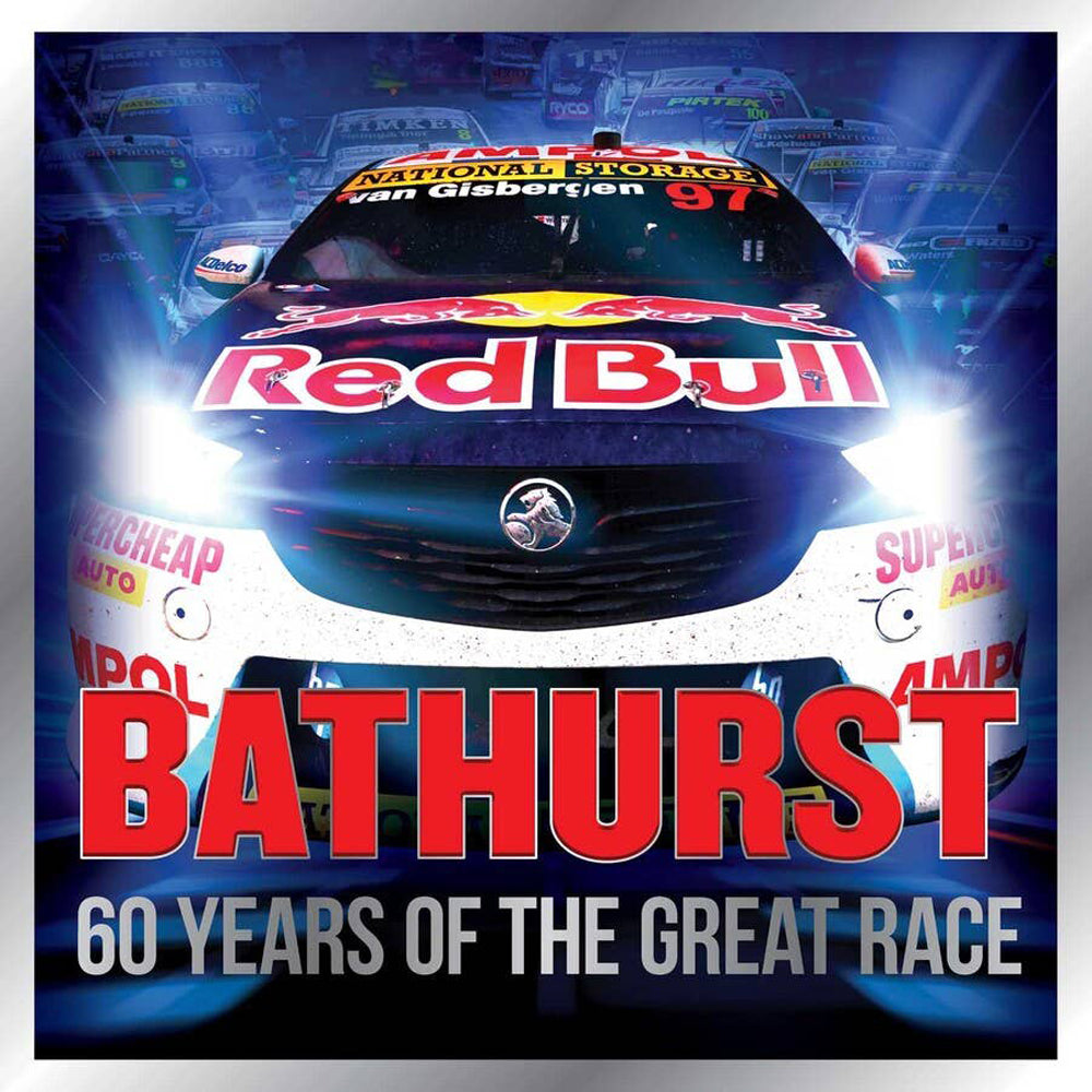 Bathhurst 60 Years of Great Races Book
